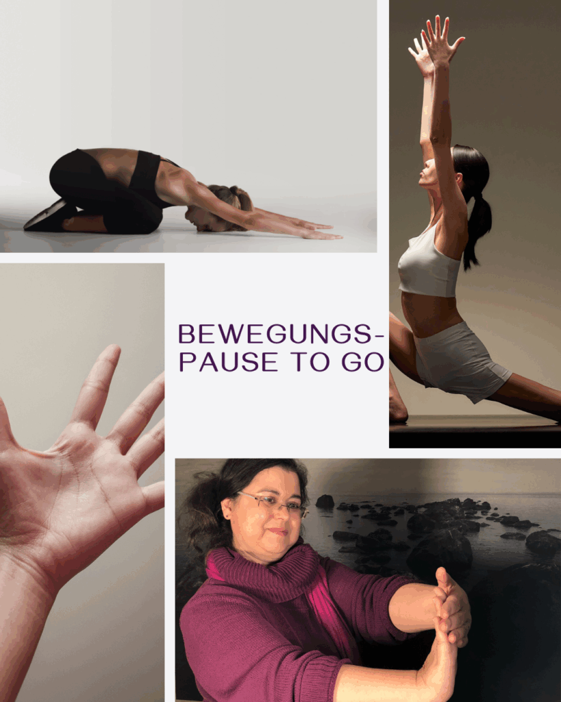 Collage mit vier Fotos von Dehnübungen des Körpers und der Hände - Finger. In der Mitte die Schrift: Bewegungspause to go