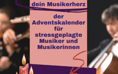 Stressprävention im Advent: Mein kostenloser Adventskalender für Musiker:innen