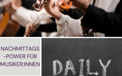 Nachmittagspower für Musiker:innen -Struktur statt Müdigkeit